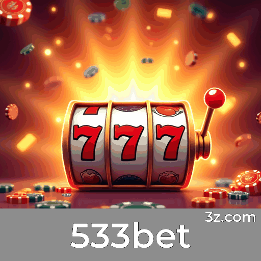 533bet: Plataforma de Apostas Confiável e Profissional